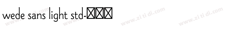 wede sans light std字体转换